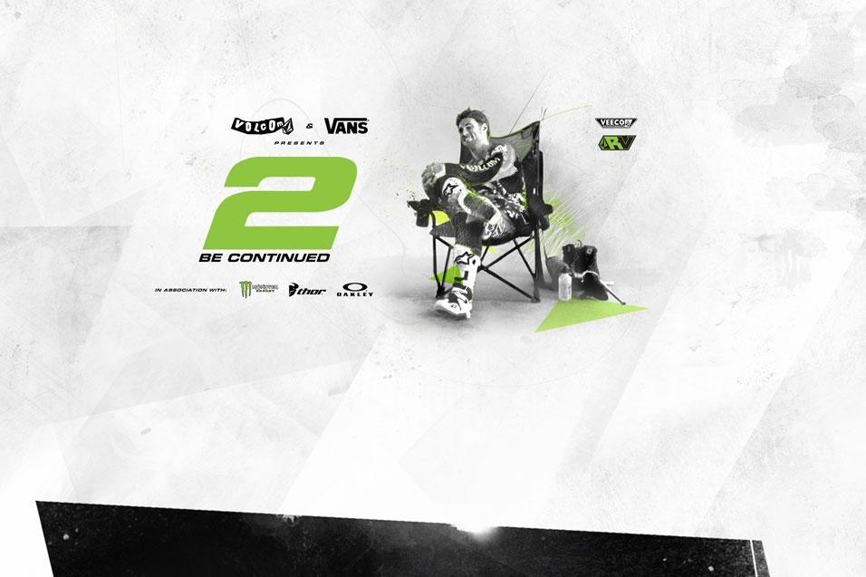 Watch “2 Be Continued” – Starring Ryan Villopoto - FREE