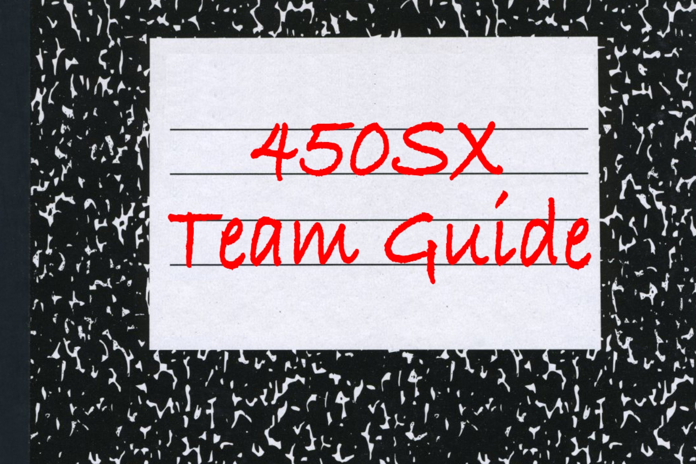 Bench Racing Ammo: 450 Team Guide