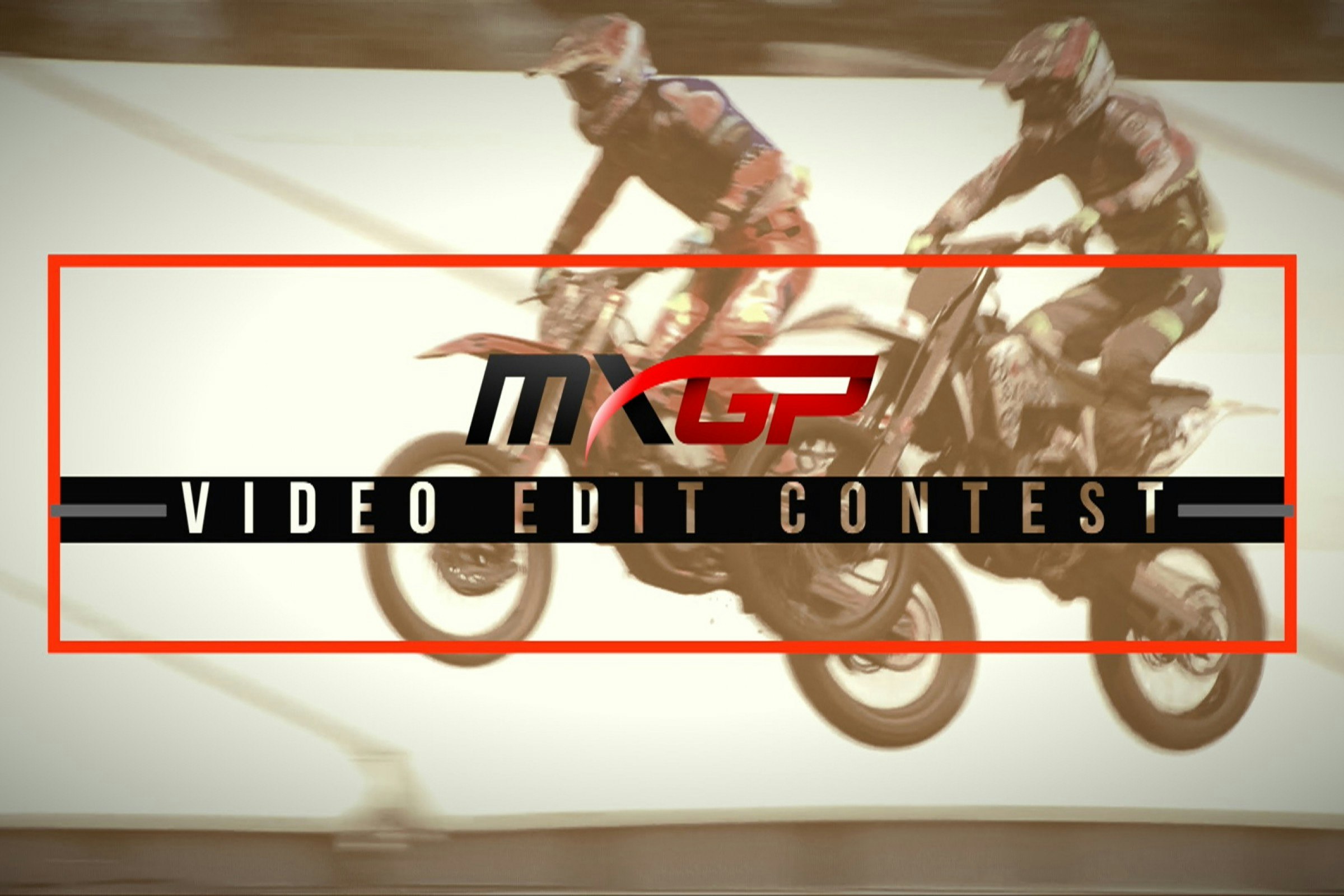 MXGP Announces Video Edit Contest