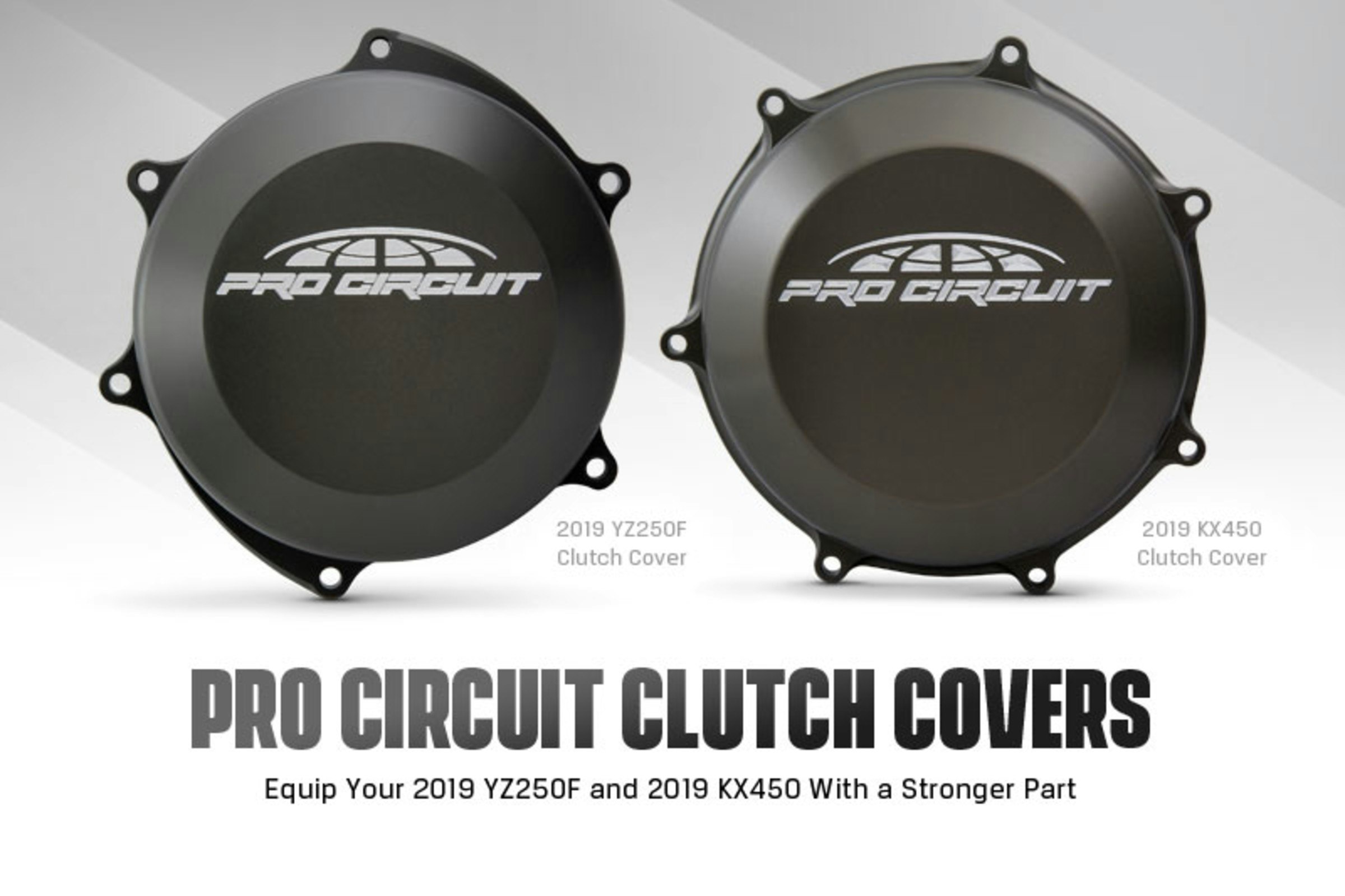 Pro Circuit Releases 2019 YZ250F and KX450 Clutch Covers