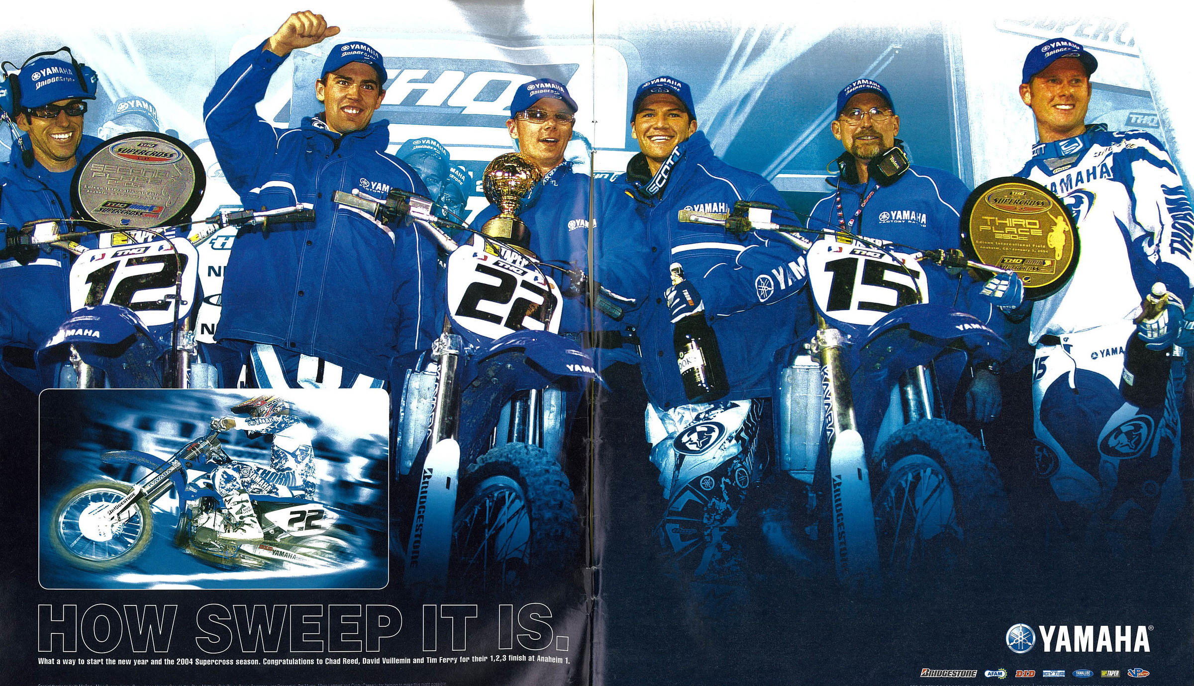 Yamaha swept the Anaheim 1 podium in 2004.