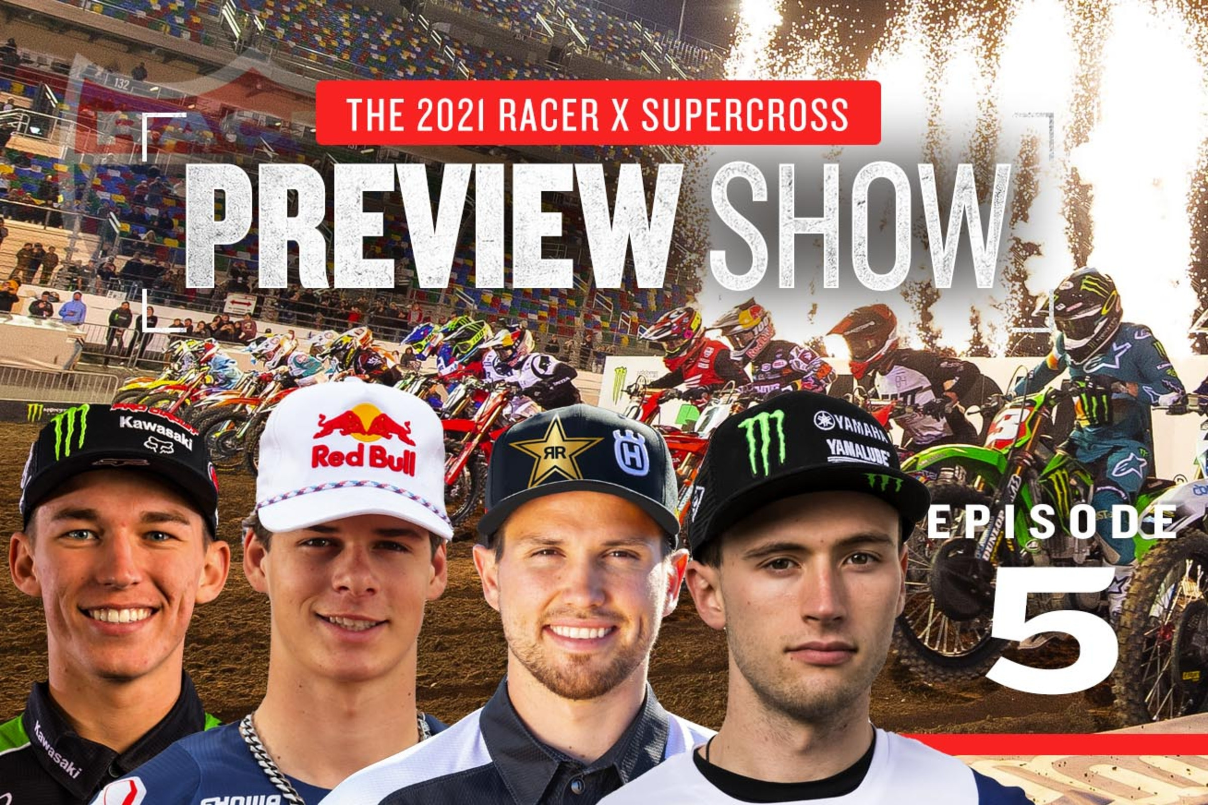 SX Preview Show: Episode 5 - The 250SX Class