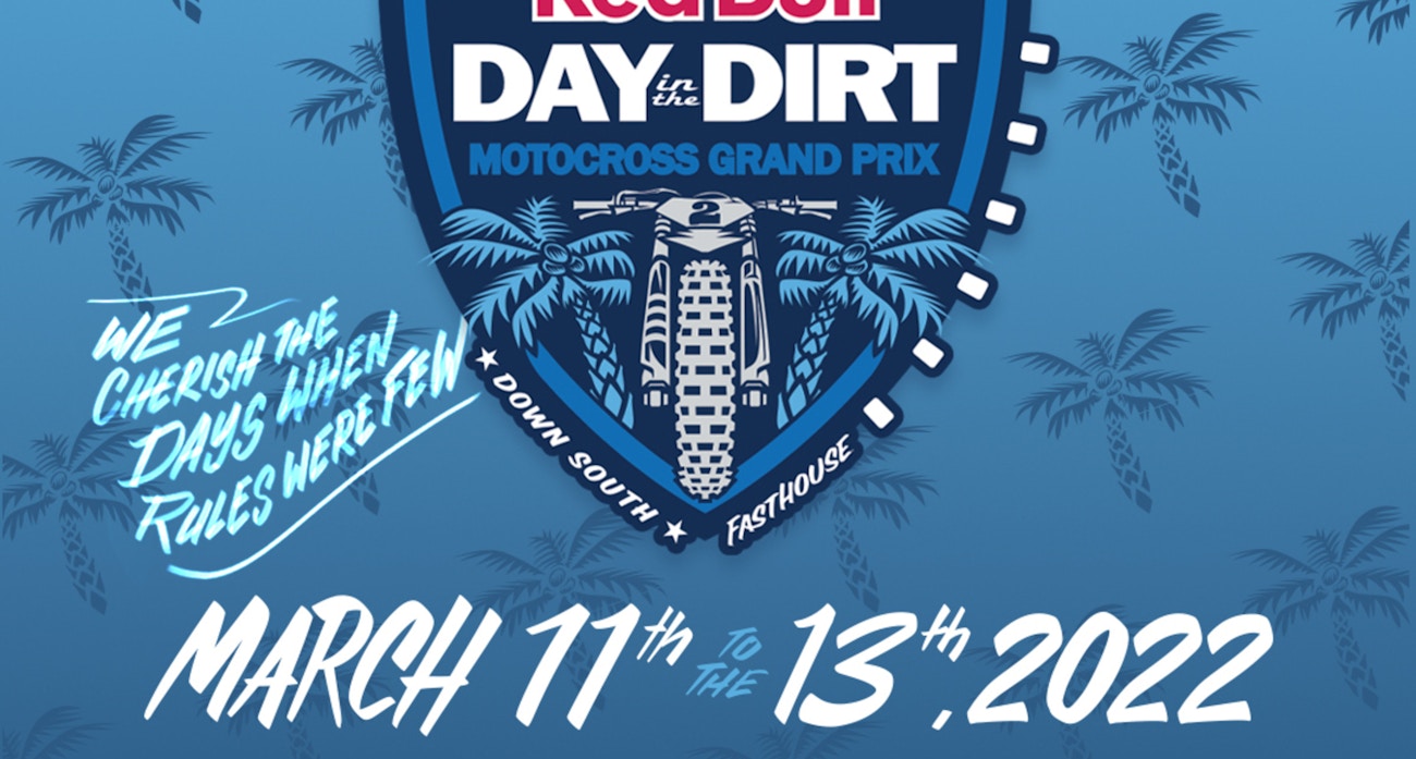 Red Bull Day in the Dirt Down South is BACK on March 1113, 2022 Racer X
