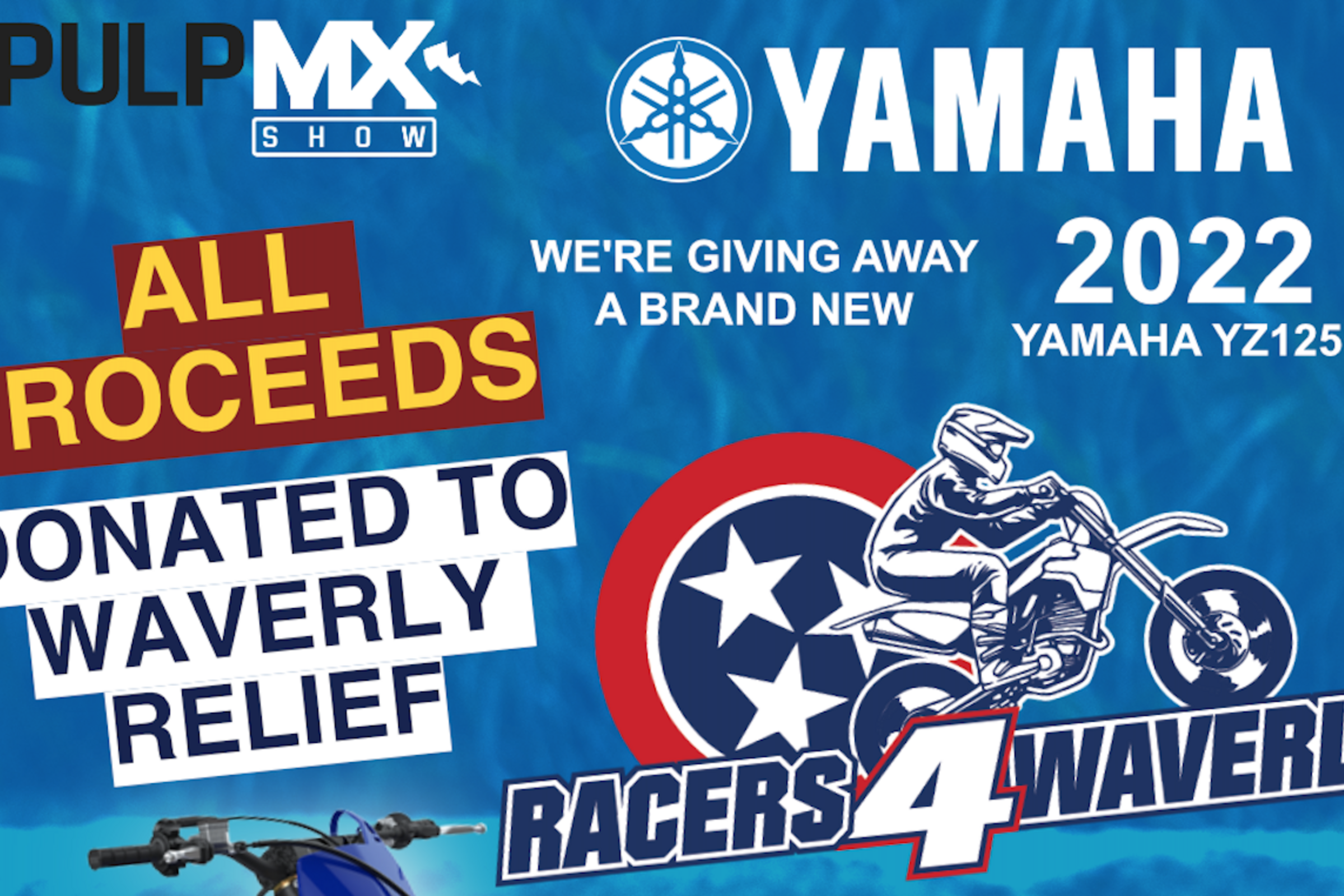 PulpMX Show Raffling Off a 2022 Yamaha YZ125, Proceeds to Racers 4 Waverly