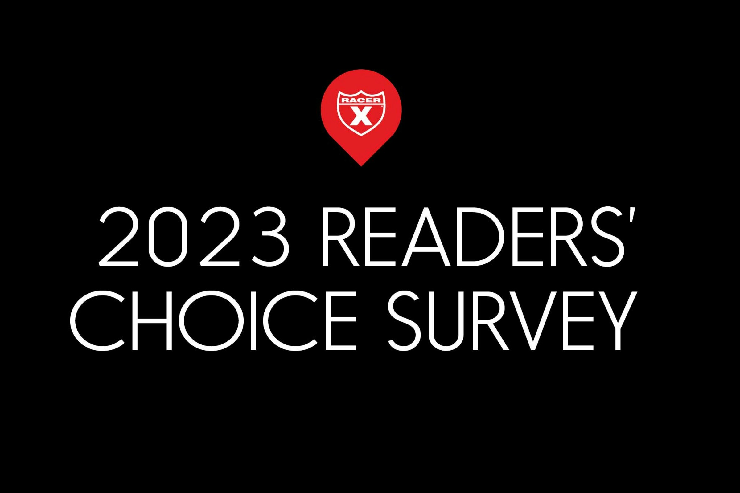 Racer X Readers' Choice Survey Winners Announced!