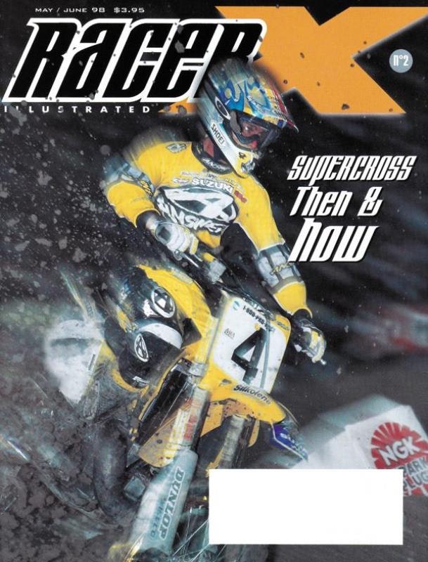 The May/June 1998 Issue - Racer X Illustrated Motocross Magazine