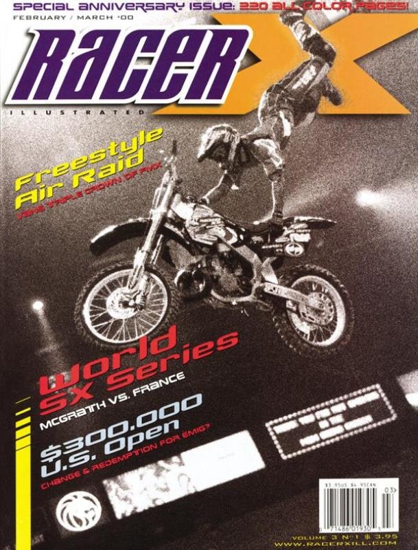 The Feb/March 2000 Issue - Racer X Illustrated Supercross Magazine