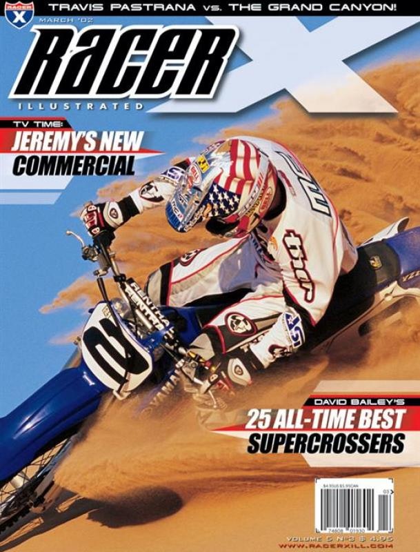 The March 2002 Issue - Racer X Illustrated Supercross Magazine