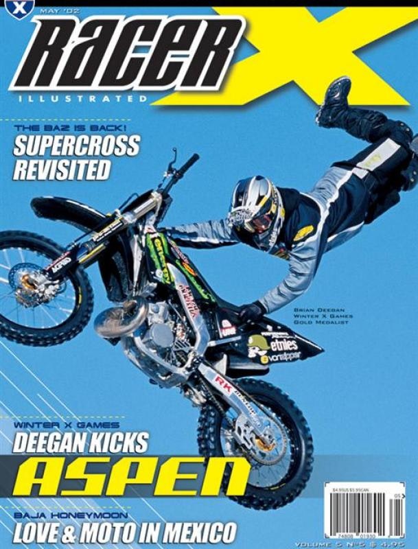 The May 2002 Issue - Racer X Illustrated Motocross Magazine
