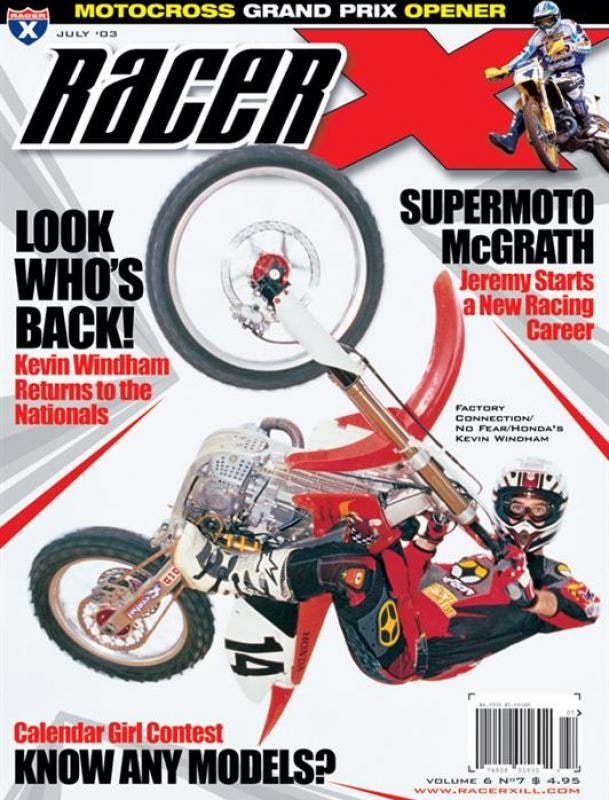 The July 2003 Issue - Racer X Illustrated Motocross Magazine