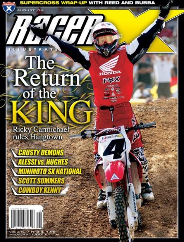 The August 2004 Issue - Racer X Illustrated Motocross Magazine