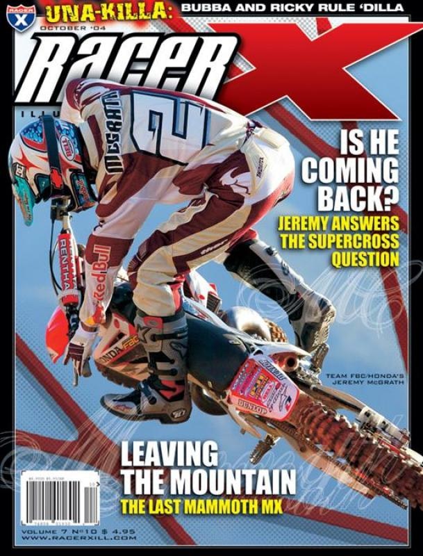 The October 2004 Issue - Racer X Illustrated Motocross Magazine