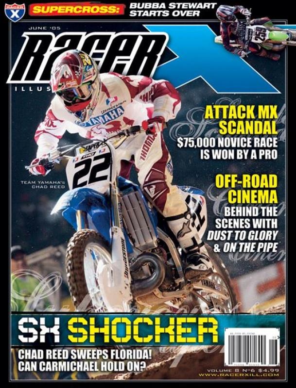 The June 2005 Issue - Racer X Illustrated Motocross Magazine