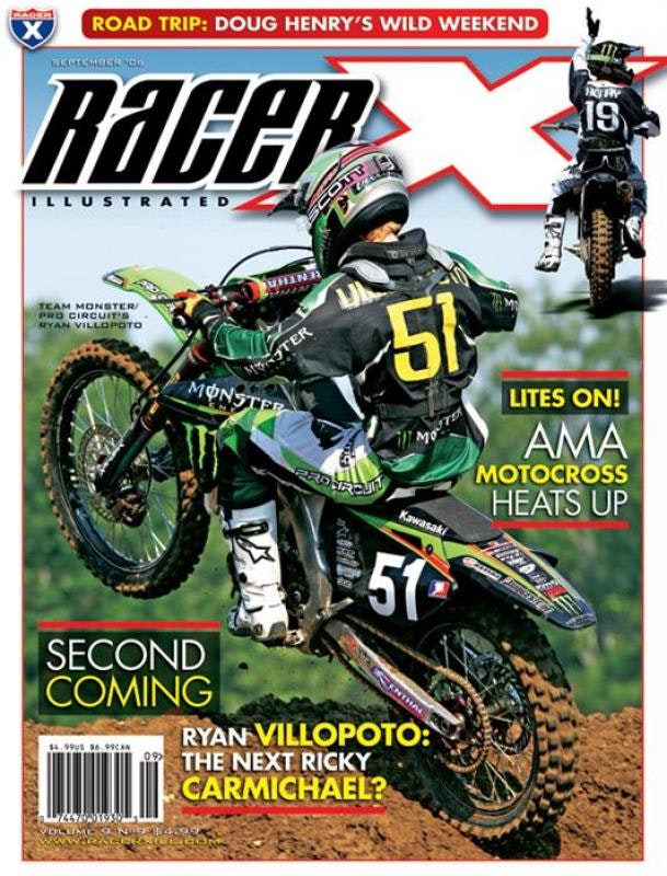 The September 2006 Issue - Racer X Illustrated Motocross Magazine