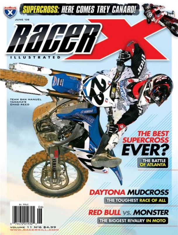 The June 2008 Issue - Racer X Illustrated Motocross Magazine