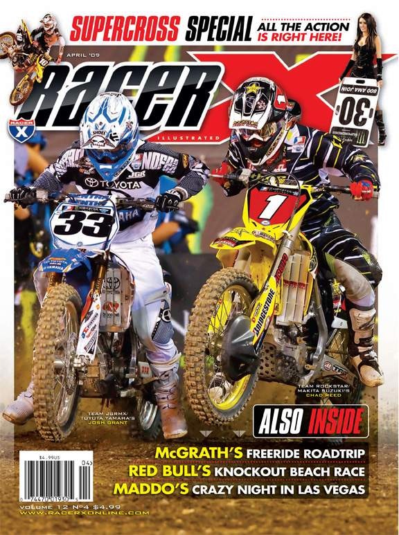 The April 2009 Issue - Racer X Illustrated Supercross Magazine