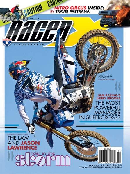 The May 2009 Issue - Racer X Illustrated Supercross Magazine