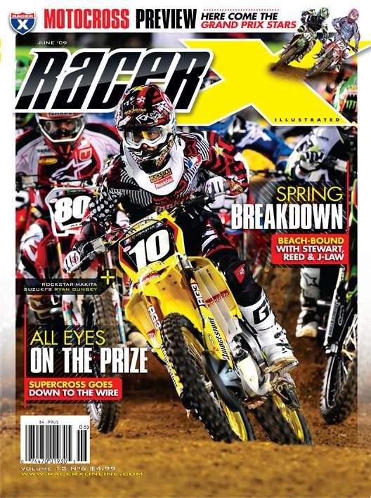 The June 2009 Issue - Racer X Illustrated Motocross Magazine