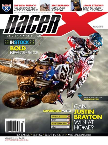 The March 2010 Issue - Racer X Illustrated Supercross Magazine