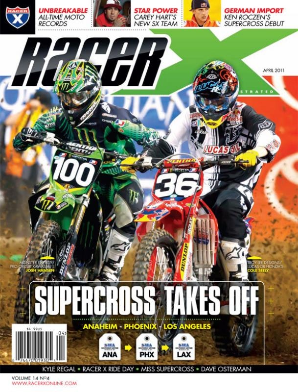 The April 2011 Issue - Racer X Illustrated Supercross Magazine