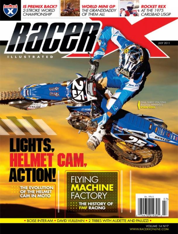 The July 2011 Issue - Racer X Illustrated Motocross Magazine