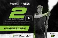 Vid: Volcom & Vans Present: '2 Be Continued' Starring Ryan Villopoto