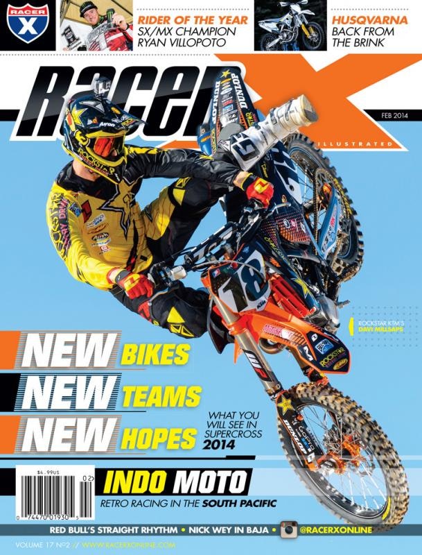 The February 2014 Issue - Racer X Illustrated Supercross Magazine
