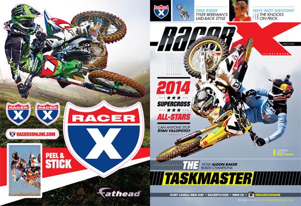Get your Racer X wall-cling at Anaheim. 