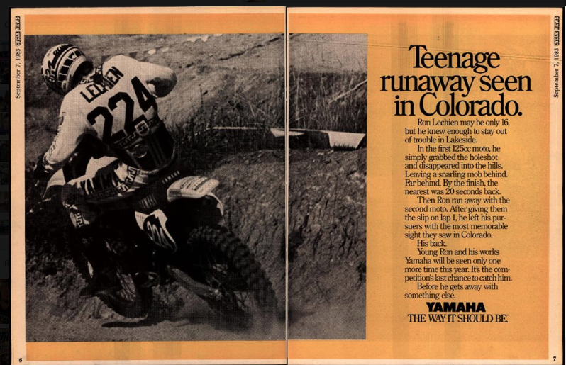 When Ronnie Lechien was winning nationals as a 16-year-old, Yamaha came up with this catchy ad ... probably wouldn't go over well today. 