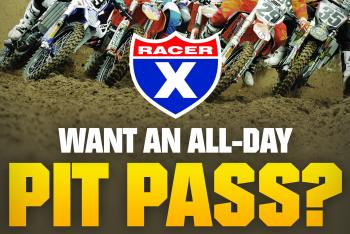 Racer X All-Day Pit Pass at Thunder Valley