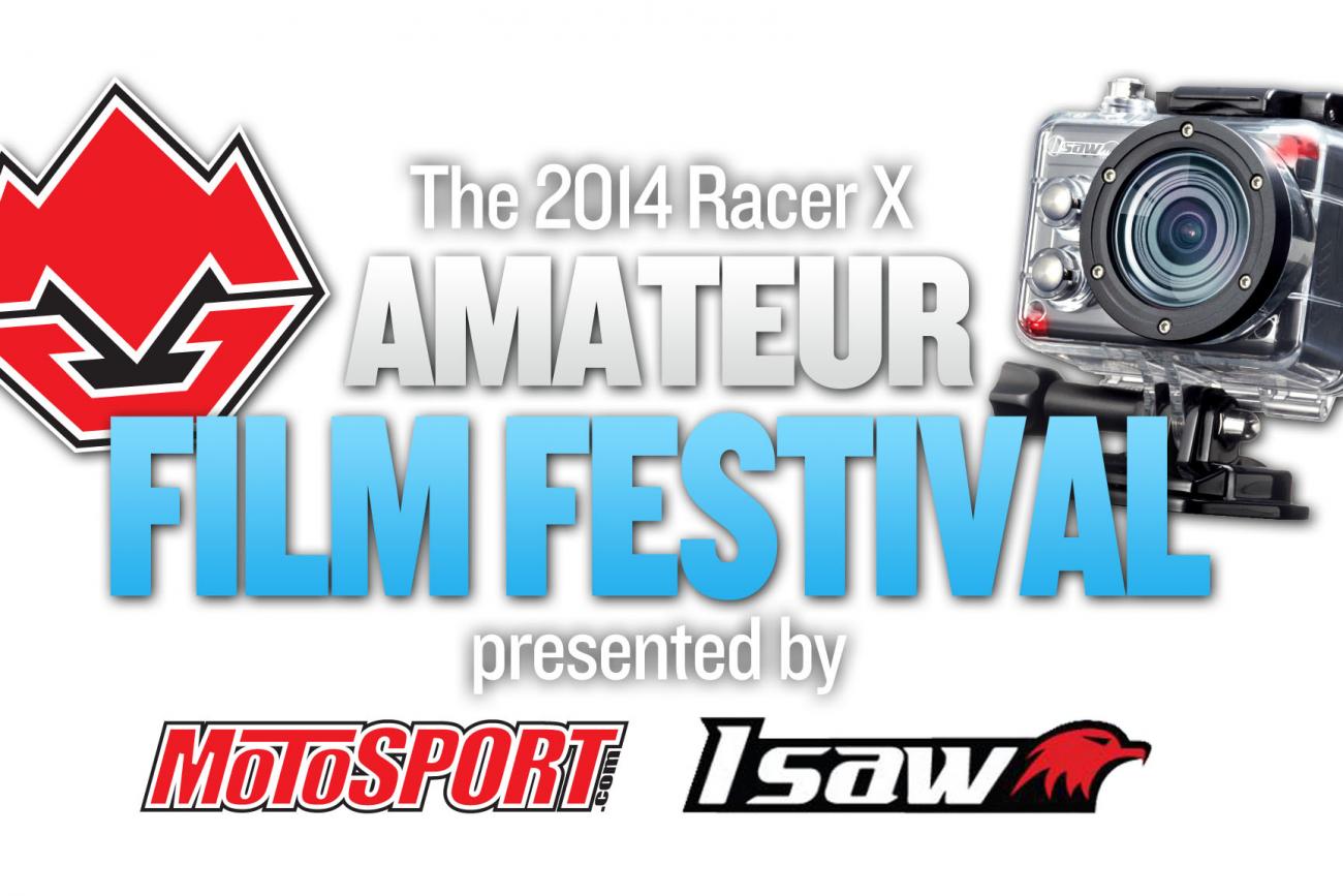 Racer X Amateur Film Festival Tips pic photo