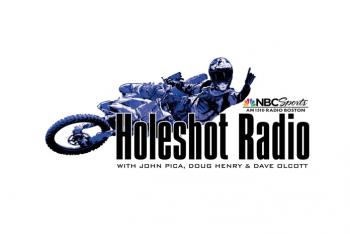 This Week on Holeshot Radio