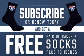 FREE Racer X Socks with Subscription at Oakland