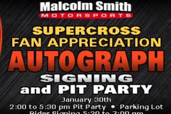 Malcolm Smith Motorsports Hosting SX Fan Appreciation Night