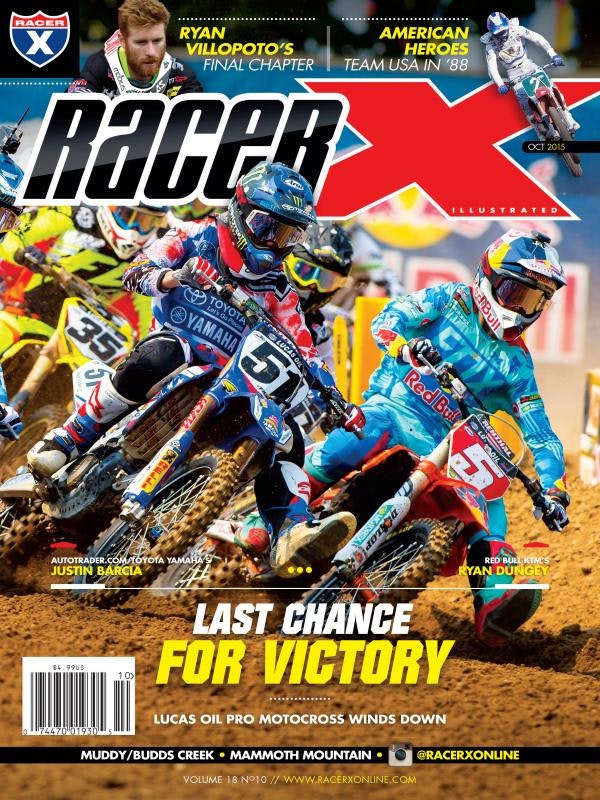 The October 2015 Issue - Racer X Illustrated Motocross Magazine