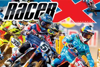 Racer X October 2015 Digital Edition Now Available