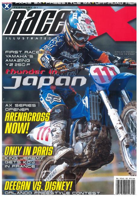 Ernesto Fonseca made the February 2001 cover of Racer X Illustrated after winning the All-Japan final on a new Yamaha YZ250F four-stroke.