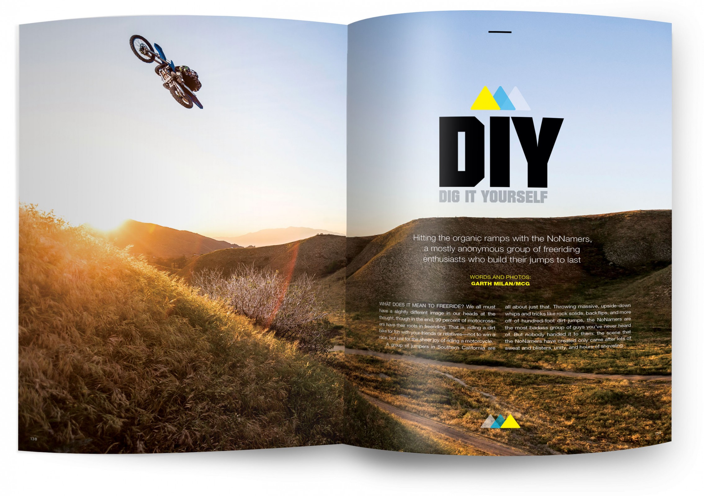 Who are the NoNamers? Garth Milan finds out in the July 2016 edition of Racer X Illustrated.