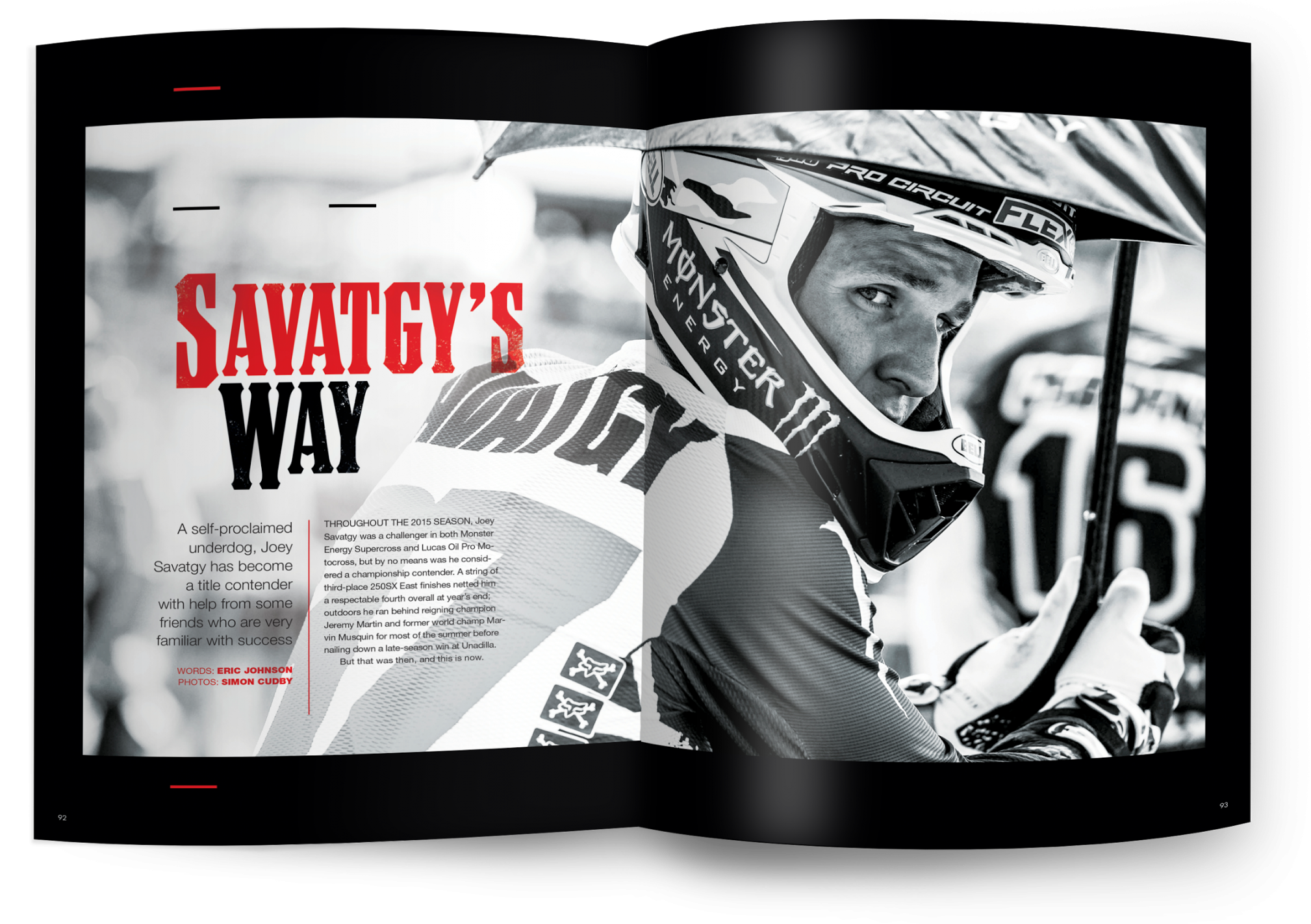 Eric Johnson profiled Joey Savatgy in the October issue of Racer X Illustrated out now!