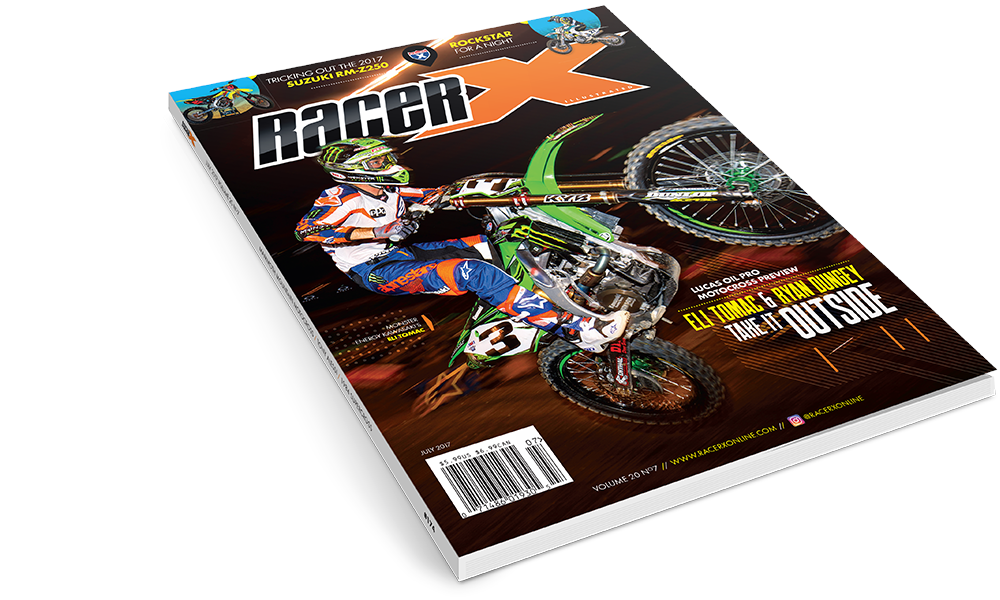 The July 2017 Issue - Racer X Illustrated Motocross Magazine