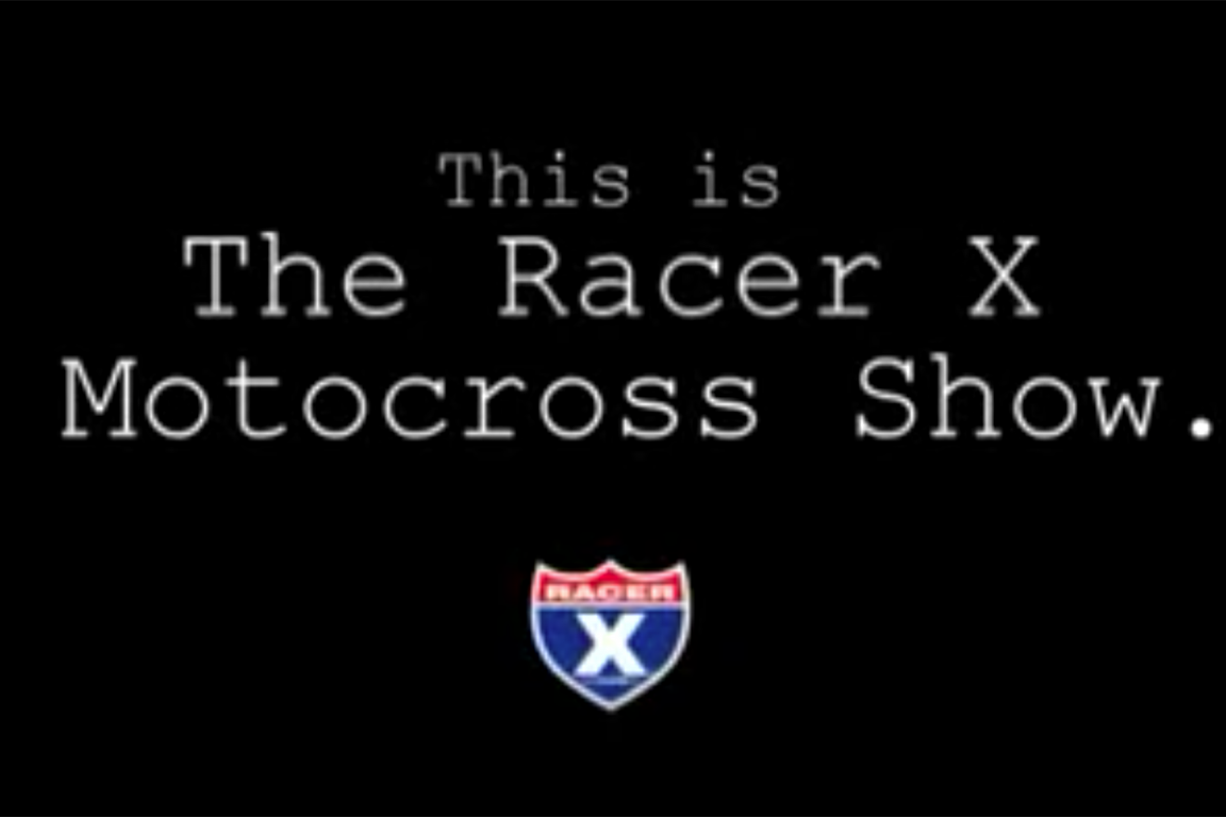 Remembering the Racer X Motocross Show Dude Commercial