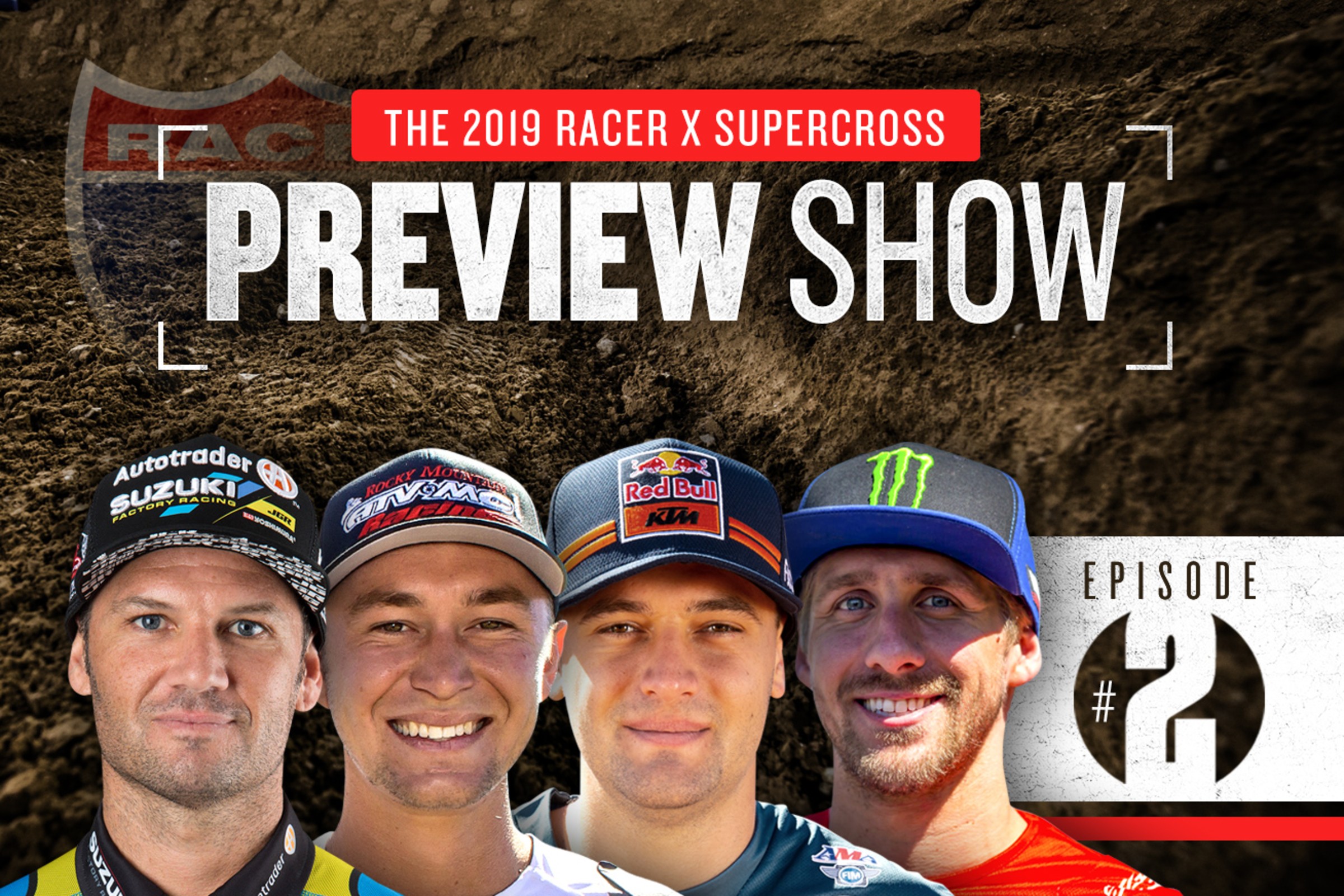 SX Preview Show: Episode 2, We Can Be Heroes