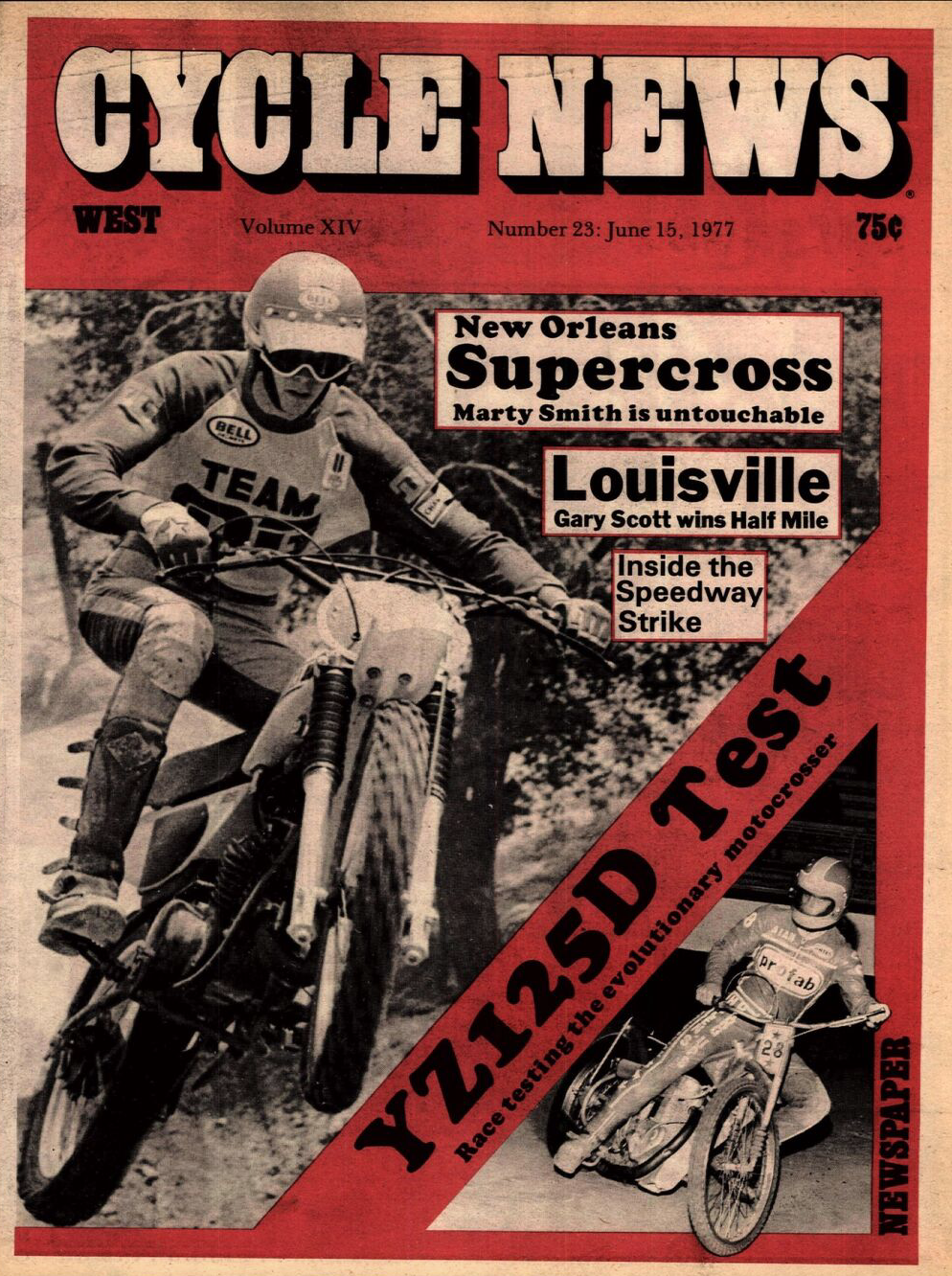 Bell's first Cycle News cover: June 15, 1977.