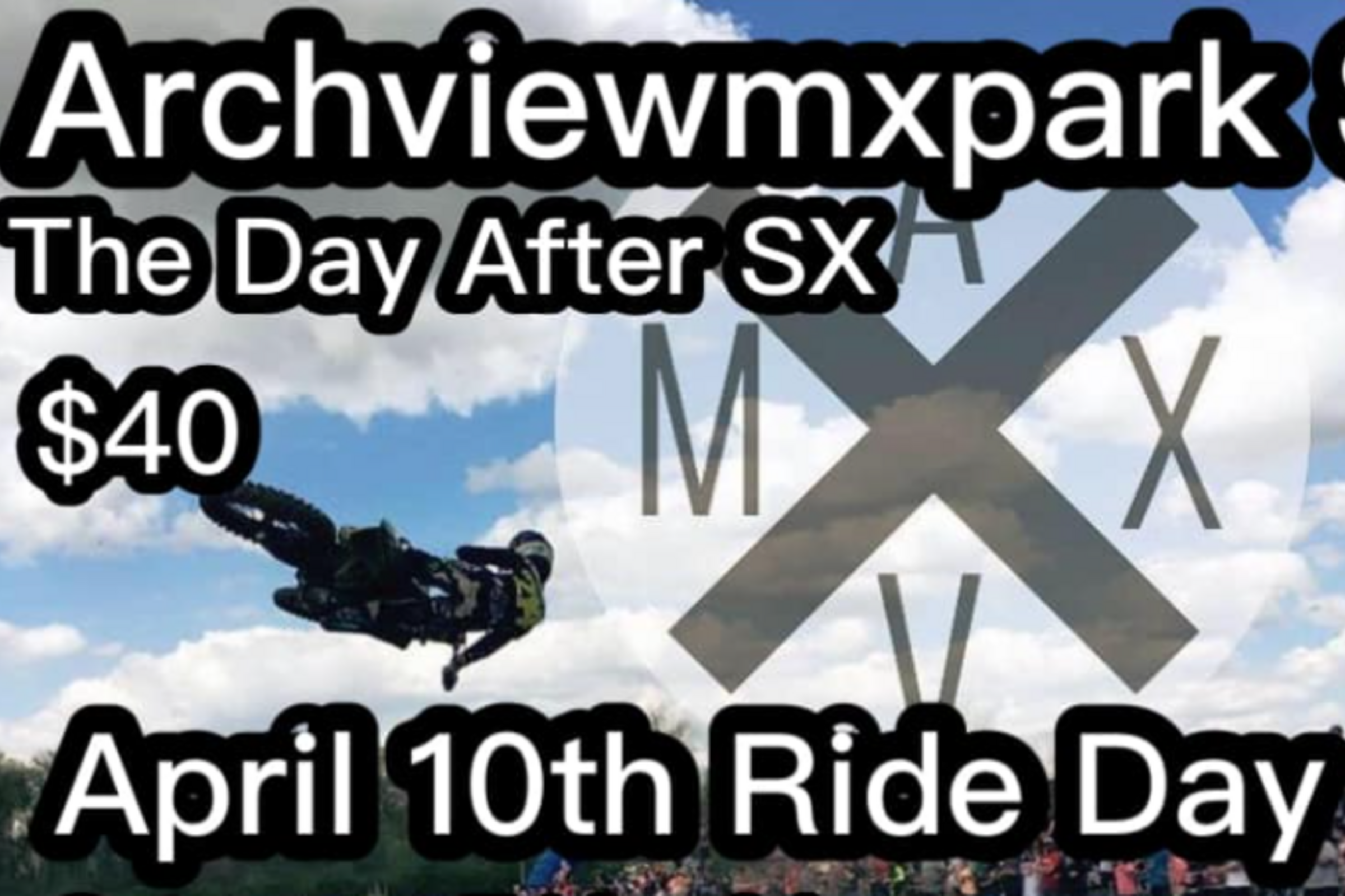 Archview MX Park is Hosting a Ride Day April 10 in St. Louis