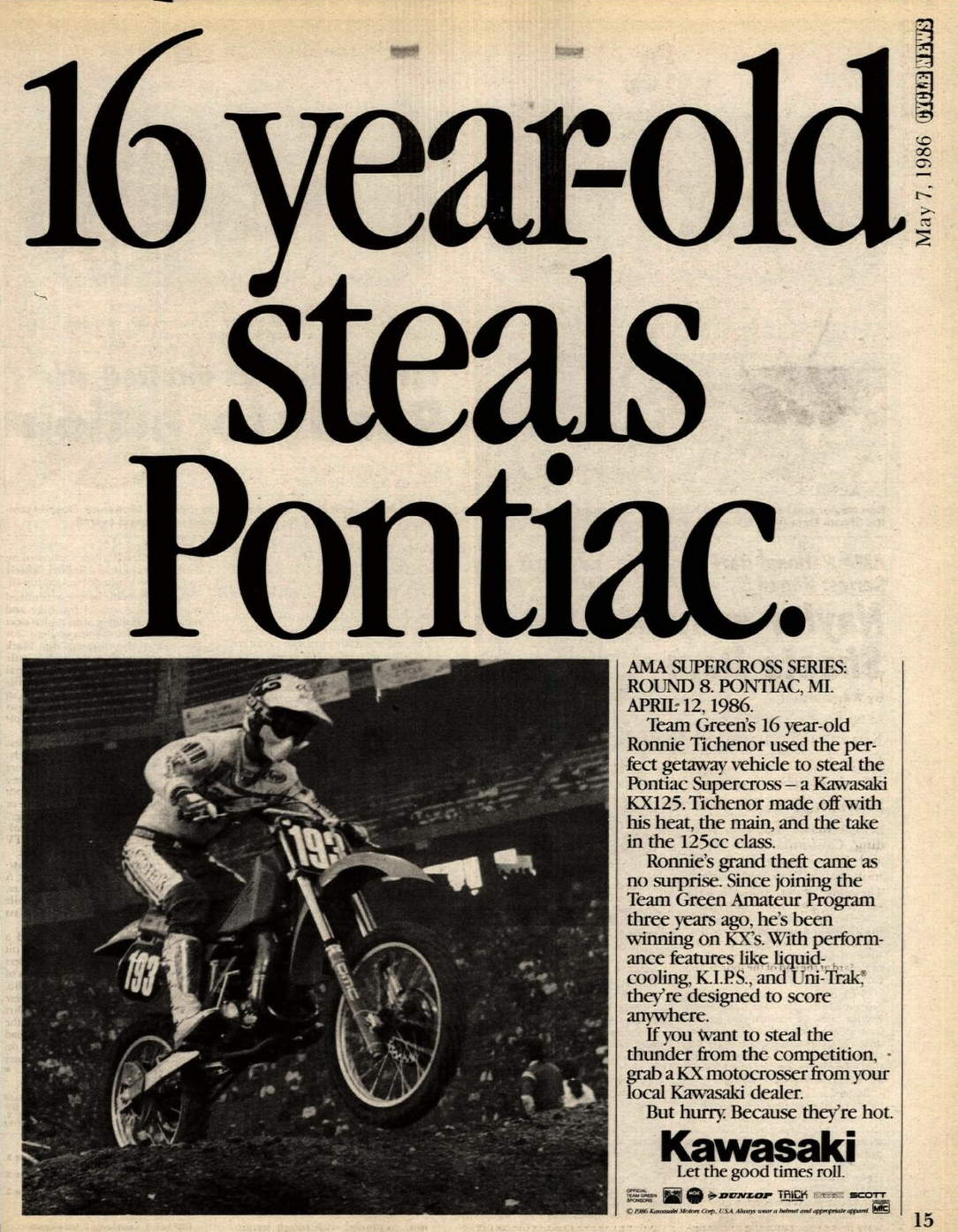 Kawasaki celebrating rookie Ron Tichenor's win at the 1986 Pontiac 125 Supercross.