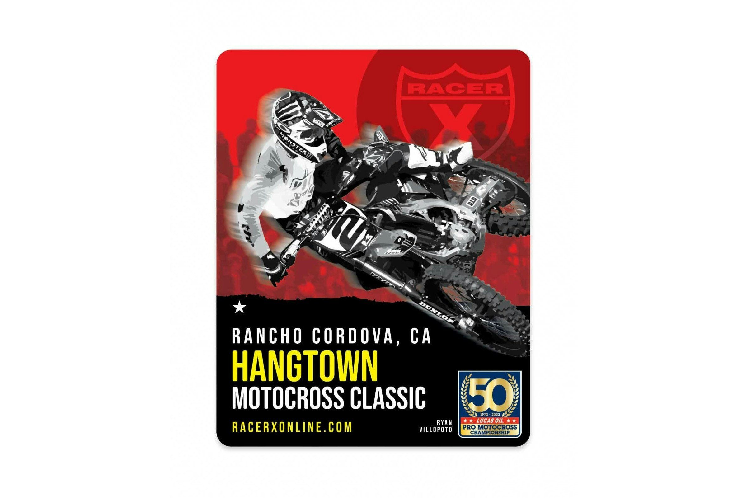 Get Your Hangtown Motocross Classic Sticker at the Racer X Booth Saturday