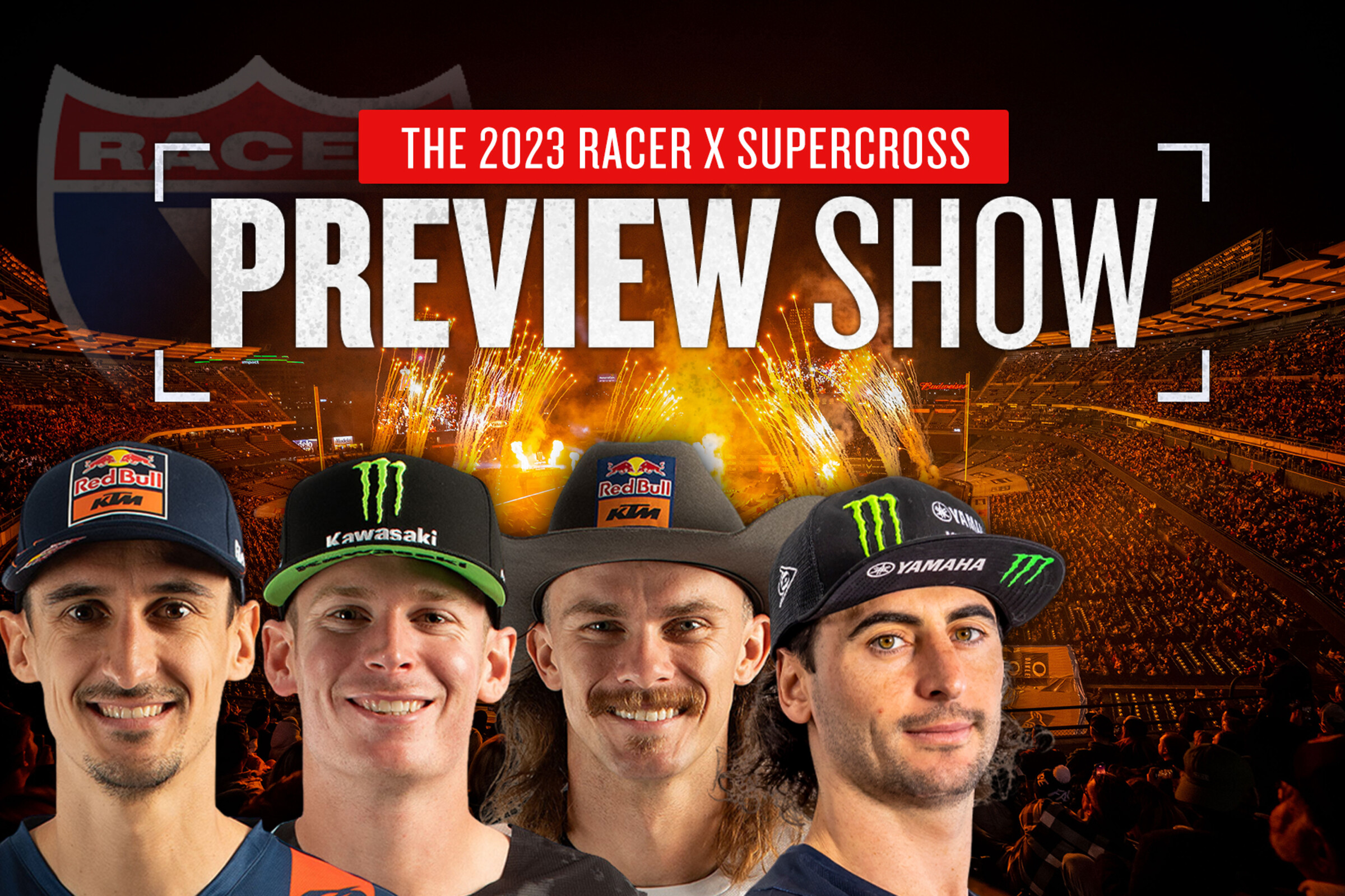 Supercross Preview Shows Racer X