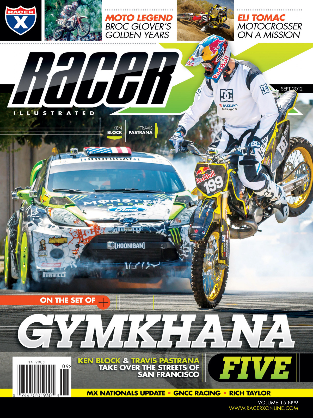 Ken Block is the only car driver to ever be on the cover of Racer X Magazine—twice, even!