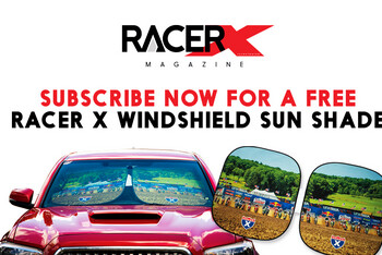 Subscribe To The Leading Motocross & Supercross Mag - Racer X Magazine